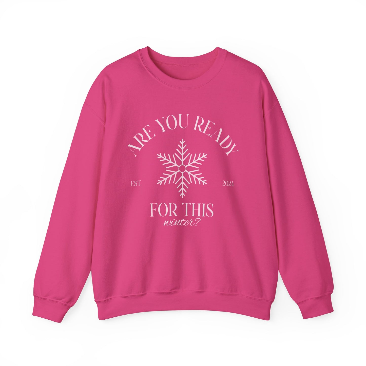 Unisex Crewneck Sweatshirt - Are You Ready For This Winter?