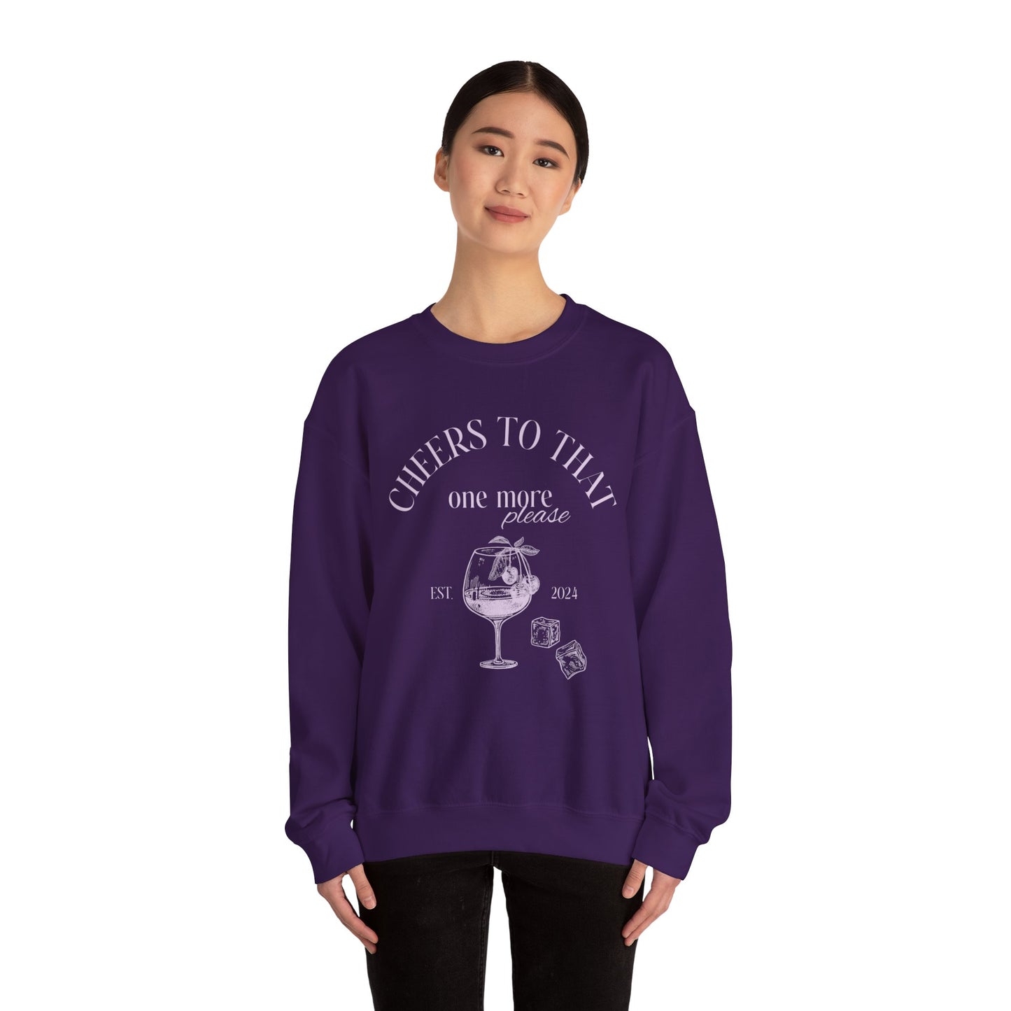 Unisex Crewneck Sweatshirt - Cheers to That.