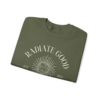 Unisex Crewneck Sweatshirt - Radiate Good Energy.