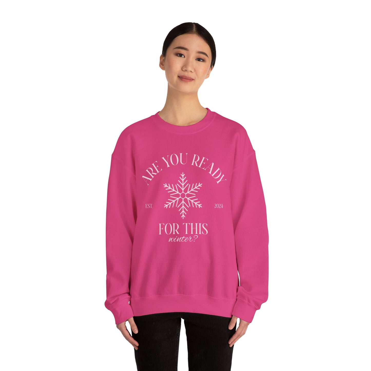 Unisex Crewneck Sweatshirt - Are You Ready For This Winter?