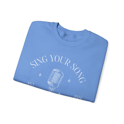 Unisex Crewneck Sweatshirt - Sing Your Song.