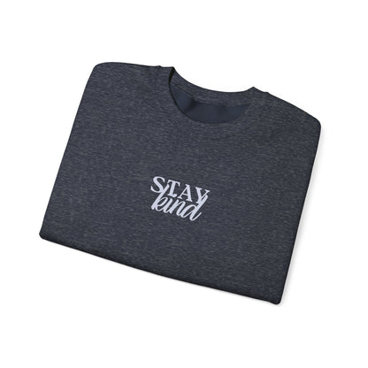 Unisex Crewneck Sweatshirt - Stay Kind.