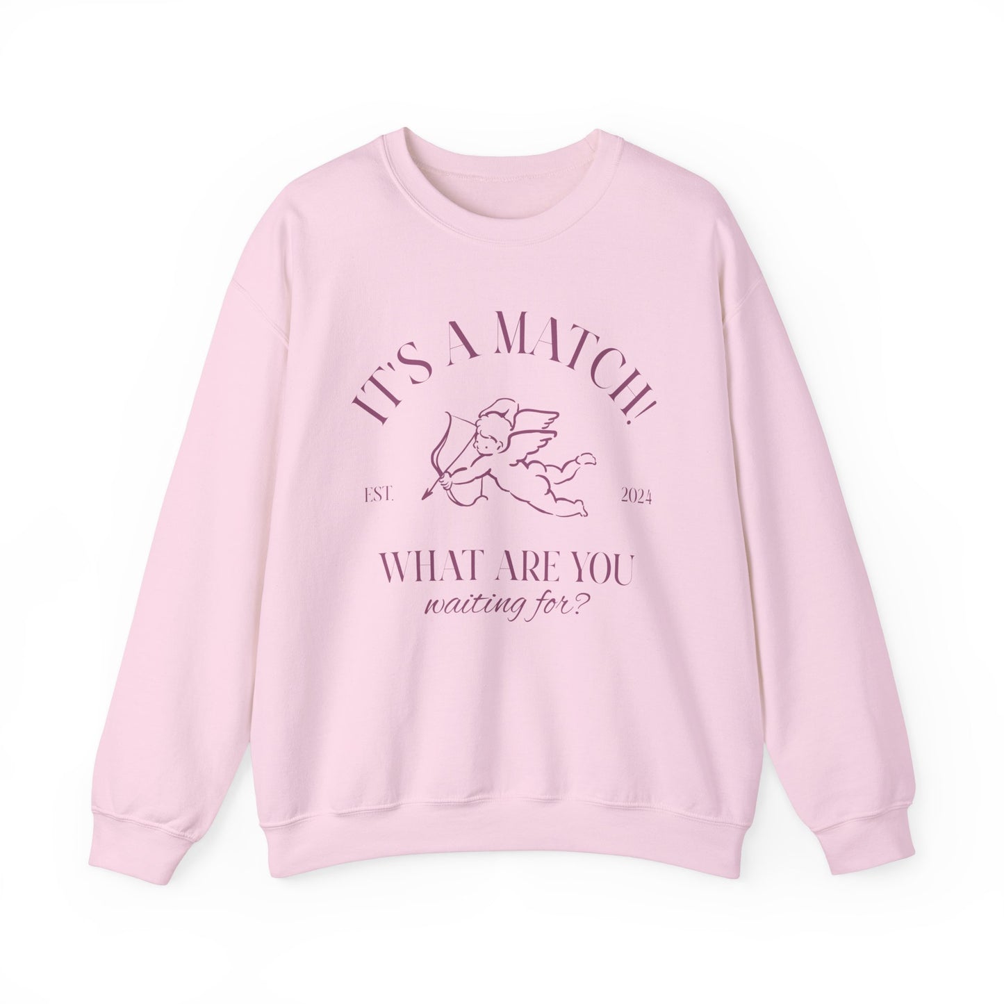 Unisex Crewneck Sweatshirt - It's a Match.