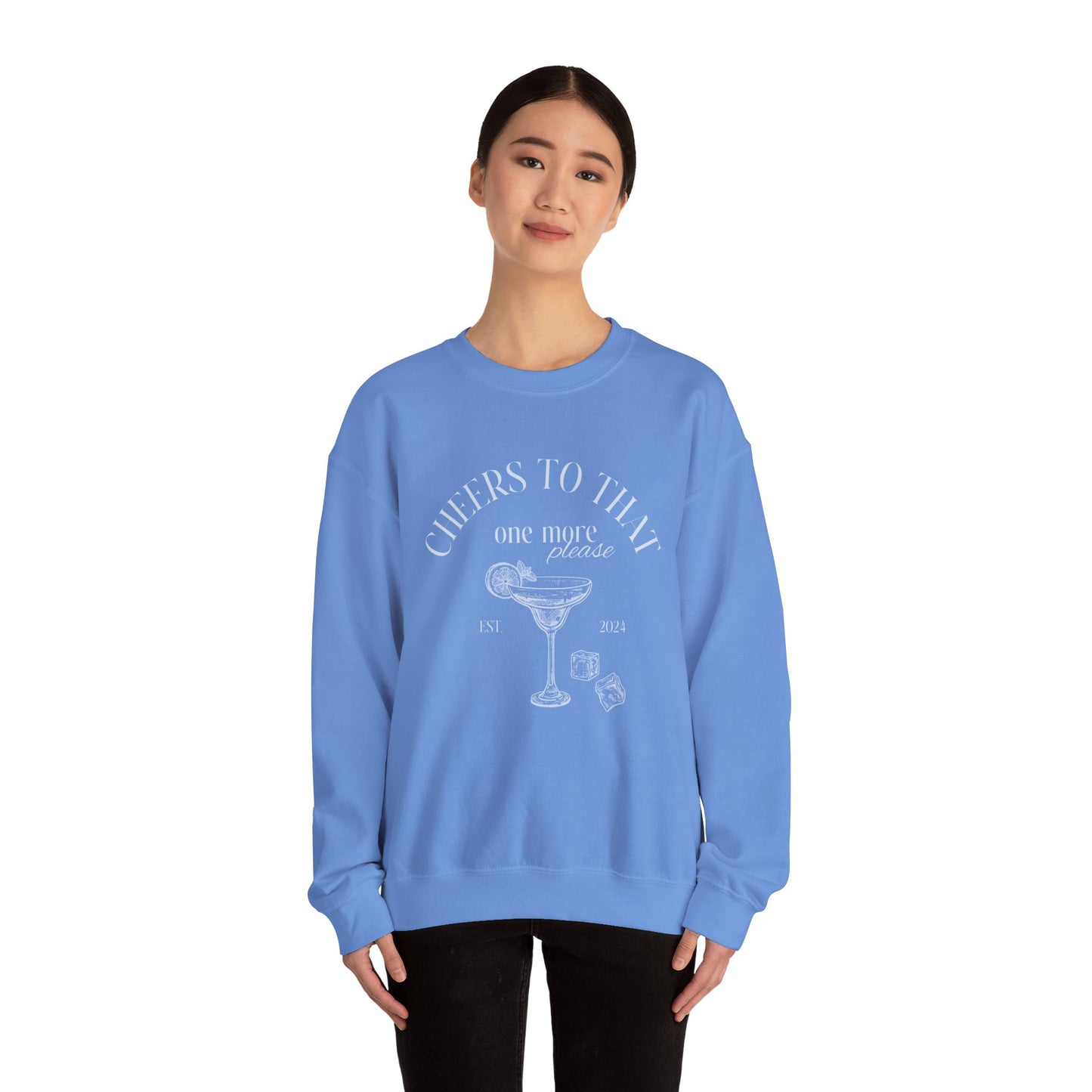 Unisex Crewneck Sweatshirt - Cheers to That.