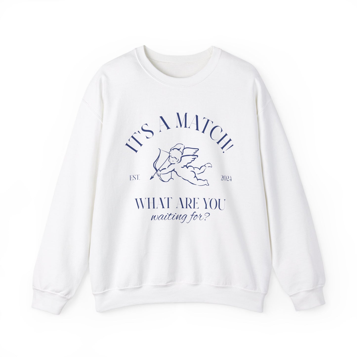 Unisex Crewneck Sweatshirt - It's a Match.