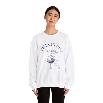 Unisex Crewneck Sweatshirt - Cheers to That.