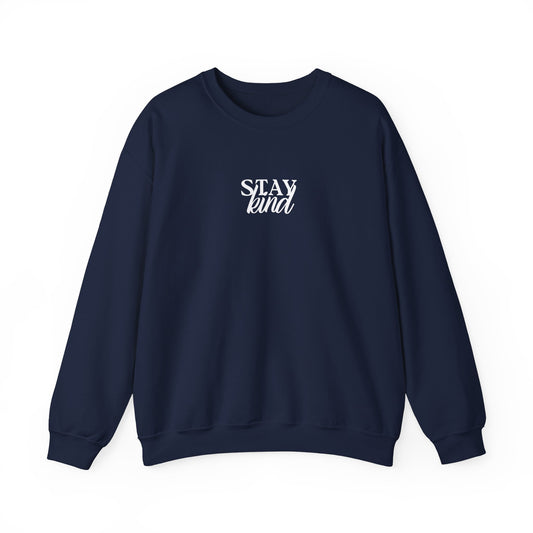 Unisex Crewneck Sweatshirt - Stay Kind.