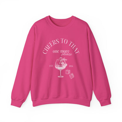 Unisex Crewneck Sweatshirt - Cheers to That.