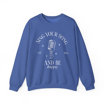 Unisex Crewneck Sweatshirt - Sing Your Song.