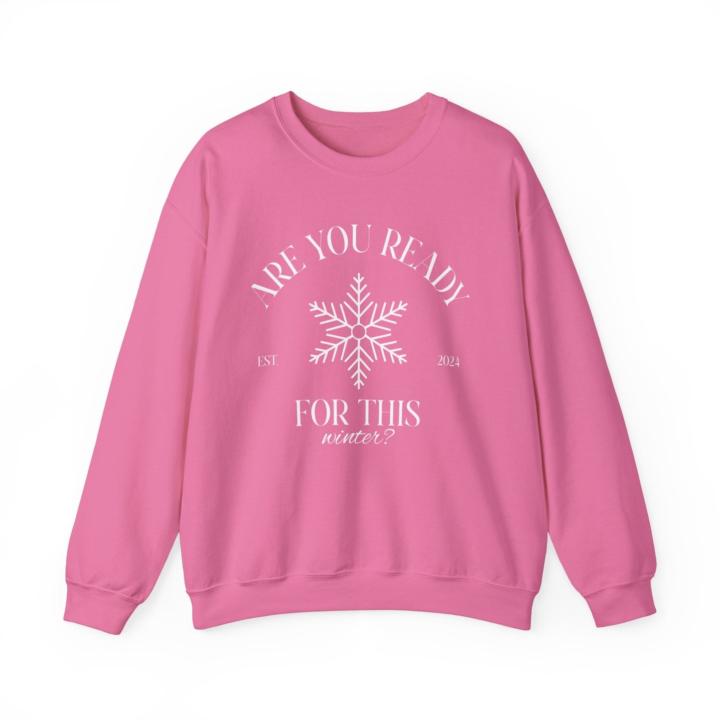 Unisex Crewneck Sweatshirt - Are You Ready For This Winter?