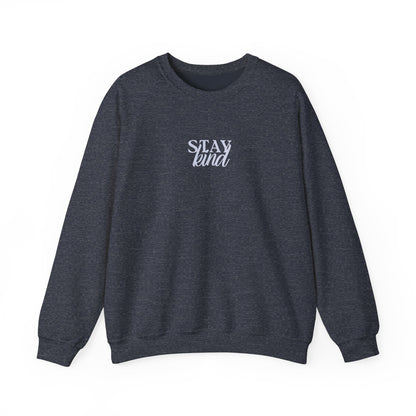 Unisex Crewneck Sweatshirt - Stay Kind.